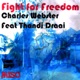 Fight for Freedom feat Thandi Draai
