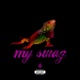My Swag Single