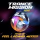TranceMission 2015 Mixed By Feel Roman Messer DJ Mix