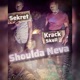 Shoulda Neva Single