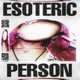 Esoteric Person feat IZU BABE Single