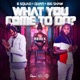 What You Come To Do feat Quan Big Shaw Remix Single