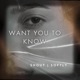 Want You to Know Single