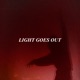 Light Goes Out Single