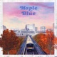 Maple Blue Single