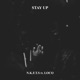 Stay Up feat Loco Single