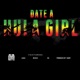 Date a Hula Girl feat Lulu Benzo O Z Single