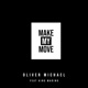 Make My Move feat King Marino Single