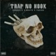TRAP NO HOOK Single