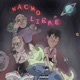 Nacho Libre feat RewindRaps BeastlySlime Bravoo Hunnidz Single