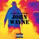 John Wayne feat Tattoo Rob Single