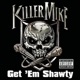 Get Em Shawty Feat Three 6 Mafia Single