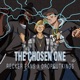 The Chosen One feat Dropout Kings Radio Edit Single