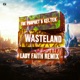 Wasteland Lady Faith Remix feat KELTEK Single