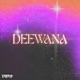 Deewana Single