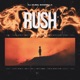 Rush Single