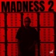 Madness 2 feat Thagki15Rsa Emc Less Semi Kay Single