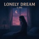 Lonely Dream Single