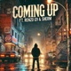 Coming Up feat Renzo G9 Sherm Single