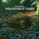 Whatever It Takes Single