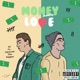Money Over Love feat Squared the Rapper Single