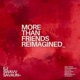 More Than Friends Reimagined Single
