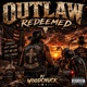 Outlaw Redeemed Single
