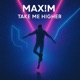 Take Me Higher Radio Edit Single