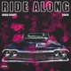 Ride Along Single feat Grafh Single