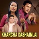 Kharcha Dashainlai EP