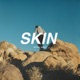 Skin feat outsideOutside MYRNE Remix Single