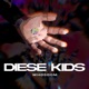 Diese Kids Single