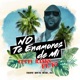 No Te Enamores de Mi feat K7 Single