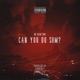Can You Do Sum Single
