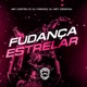 Fudança Estrelar Single