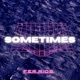 Sometimes Single