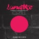 Lunatike Circle Single