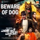 Beware Of Dog From Naayi Idae Yecharikae Single