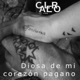 Diosa de mi corazón pagano Single