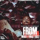 From What I Was Told feat RushBilli Single