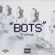 BOTS freestyle Single