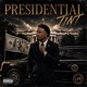 Presidential Tint feat Earthtojustin Sethii Shmactt Single