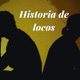 Historia de locos Single