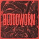Bloodworm Single