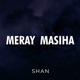 Meray Masiha