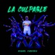 La Culpable Single