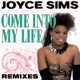 Come Into My Life Remixes