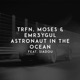Astronaut in the Ocean feat Siadou Single