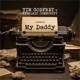 A Letter to My Daddy Live