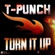 Turn It Up Single